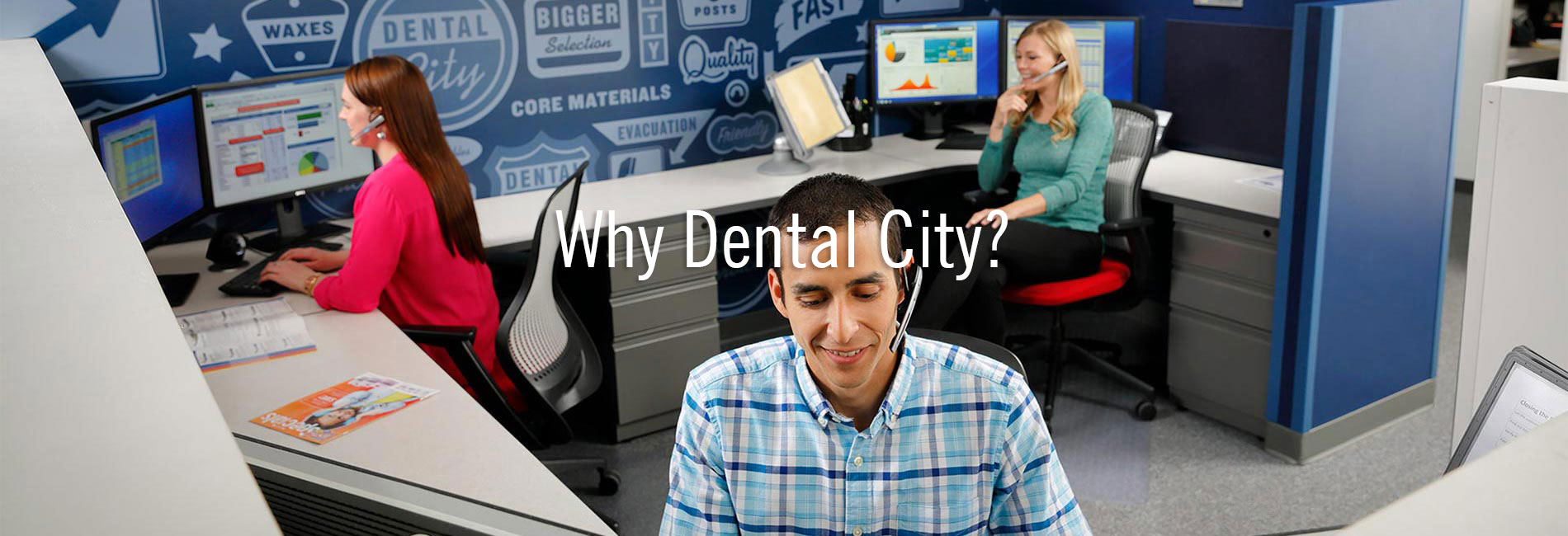 Why Dental City?