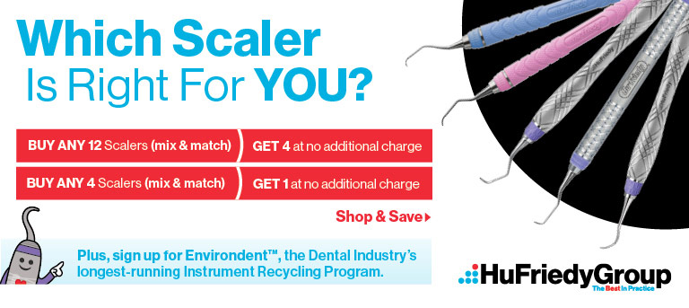 HuFriedyGroup Buy 4 Scalers Get 1 Free!