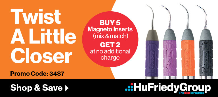 HuFriedyGroup Twist a Little Closer. Buy 5 Magneto Inserts Get 2 Free