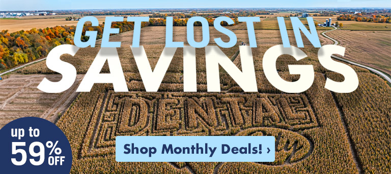 Get Lost In Savings up to 59% off! Shop October Monthly Specials!