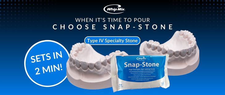 Whip Mix Type IV Specialty Stone When It's Time To Pour Choose Snap Stone Sets in 2-Min
