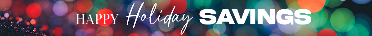 Happy Holiday Savings