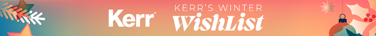 Kerr Winter Wish List Sale